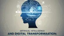 Inteligência Artificial e Transformação Digital: O Caminho para a Inovação Empresarial