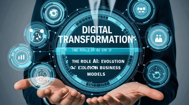 Transformação Digital: O Papel da IA na Evolução dos Modelos de Negócio